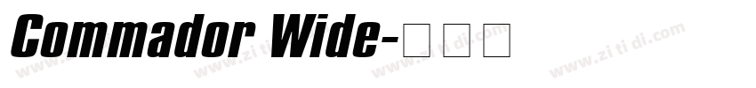 Commador Wide字体转换